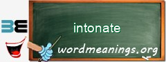 WordMeaning blackboard for intonate